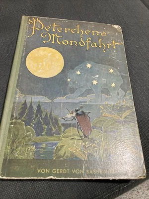 Peterchens Mondfahrt by Gerdt Von Bassewitz (German) Hardcover Book Vintage - Image 1 of 4