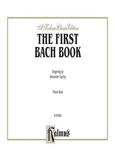 The First Bach Book Johann Sebastian Bach for Piano - Picture 1 of 1