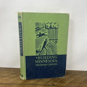 Building Minnesota Theodore C Blegen 1938 Hardcover D C Heath Vintage - Imagen 1 de 19
