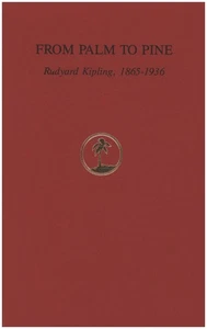 From Palm to Pine: Rudyard Kipling, 1865-1936 (Exhibition Keepsake) - Picture 1 of 2