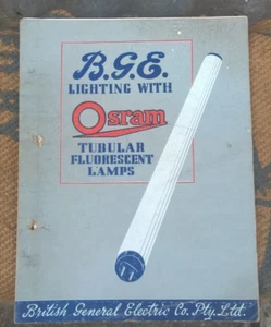 VINTAGE B.G.E LIGHTING WITH OSRAM TUBULAR FLOURESCENT LAMPS CATALOGUE - Bild 1 von 8