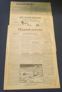 3 Bulletins Quand Mème - Les Nouvelles qu'on vous cache - 10et 11/ 1940 - Picture 1 of 6