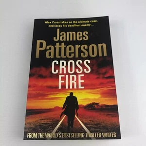 Cross Fire: (Alex Cross 17) by James Patterson (Paperback, 2010) - Picture 1 of 1