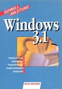 Buch: Windows 3.1 Schnellanleitung von Data Becker - Bild 1 von 2