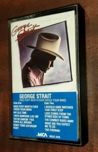 Does Fort Worth Ever Cross Your Mind - George Strait (Cassette 1984 MCA) CRC - Picture 1 of 6