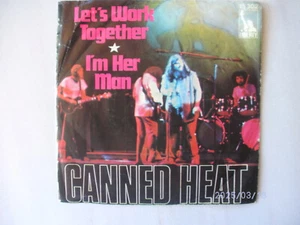 7" Single: Canned Heat – Let’s Work Together - Bild 1 von 3