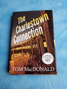 Tom MacDonald The Charlestown Connection HCDJ 1st Signed Boston - Picture 1 of 3