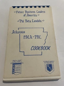 Future Business Leaders of America Phi Beta Lambda Cookbook Arkansas FBLA-PBL - Bild 1 von 9