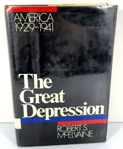 The Great Depression 1929-1941 by Robert S. McElvaine Hardcover Book, 1984 - Picture 1 of 8