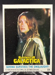 1978 Topps Battlestar Galactica #23 Serina Survives The Onslaught! - Picture 1 of 2