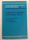 LMS Lecture Note Series 18 A Geometric Approach To Homology Theory Burn - 1976 PB