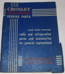 VINTAGE 1948 CROSLEY PARTS CATALOG FOR RADIO & REFRIGERATION! SPEAKERS/BATTERIES - Bild 1 von 24