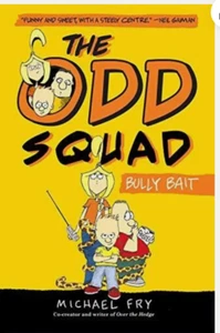 An Odd Squad Book Ser.: The Odd Squad, Bully Bait by Michael Fry (2013,... - Picture 1 of 12
