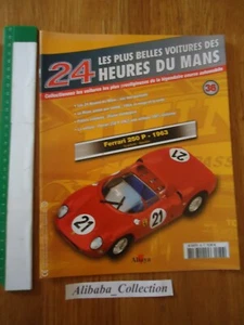 Fascicule 24 HEURES DU MANS 36 FERRARI 250 P 1963 Altaya Collection LIVRE BOOK - Foto 1 di 1
