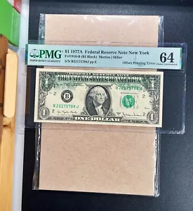 Fr. 1910-B 1977A $1 FRN NEW YORK "OFFSET PRINTING ERROR" PMG 64 - UNC - Picture 1 of 2