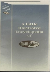 Little Illustrated Encyclopedia of M & M/ Mars 1993 Brands Chocolate Production - Picture 1 of 1
