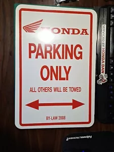 Foam Honda Shop Sign " Honda Parking Only Sign " - Picture 1 of 8