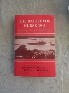 The Battle for Kursk 1943: The Soviet General Staff Study, David M. Glantz - Picture 1 of 6