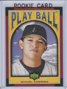 MIGUEL CABRERA ROOKIE CARD UD Baseball Play Ball Marlins Detroit Tigers RC - Picture 1 of 2