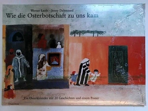 Wie die Osterbotschaft zu uns kam: Ein Osterkalender mit 20 Geschichten und eine - Bild 1 von 1