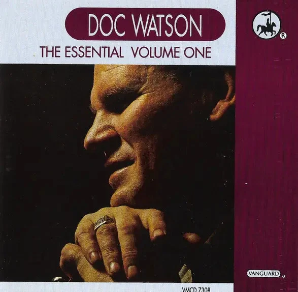 CD Doc Watson The Essential Doc Watson Volume One Vanguard - Bild 1 von 1