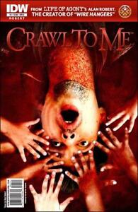 Crawl To Me #4A VF/NM; IDW | Life of Agony's Alan Robert - we combine shipping