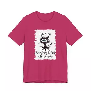 Secretary Life I'm Fine Cat Shirt - Picture 1 of 11