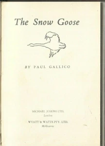 THE SNOW GOOSE by Paul Gallico, Classic HC, 1942 - A story of Dunkirk (VGC) - Picture 1 of 7