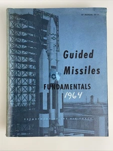 1964 Department Of The Air Force Guided Missiles Fundamentals Manual 52-31 RARE - Foto 1 di 9
