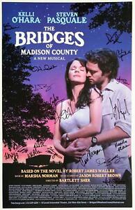 BRIDGES OF MADISON COUNTY Kelli O'Hara, Steven Pasquale + Cast Signed Poster