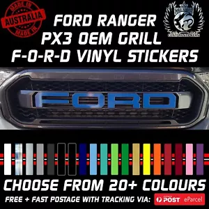 PX3 Ford Ranger -NOT RAPTOR- F-O-R-D Grill Stickers Select your colour KCS - Picture 1 of 19