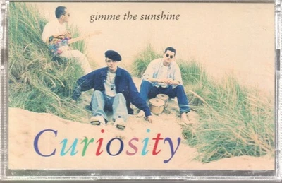 Curiosity Gimme the Sunshine cassette UK Rca 1993 74321168604 - Image 1 of 2