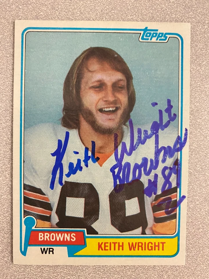 Keith Wright signed CLEVELAND BROWNS card   1981 Topps - Image 1 of 1