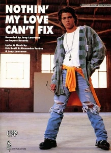 1993 Sheet Music ~ NOTHIN’ MY LOVE CAN’T FIX ~ Joey Lawrence ~ VINTAGE! - Picture 1 of 1