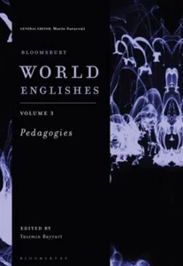 Bloomsbury World Englishes Volume 3 Pedagogies NEW Paperback softback - Picture 1 of 1
