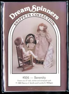 Dream Spinners #504 SERENITY 27" Doll, Clothes & Quilt Craft Sewing Pattern - Picture 1 of 2