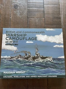 Britisches und Commonwealth Kriegsschiff Camouflage des Zweiten Weltkriegs Band 3 HB Malcolm Wright - Bild 1 von 8