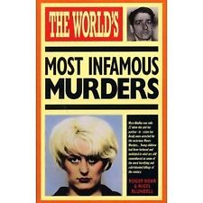 The World"s Most Infamous Murders, Roger Boar & Nigel Blundell, Used; Good Book