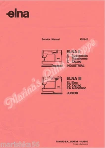 SERVICE MANUAL on CD * ELNA II Supermatic * S Z T INDUSTRIAL, Junior, Elna III - Picture 1 of 3