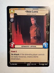 Rush Clovis - Twilight of the Republic Star Wars Unlimited (selten) - Bild 1 von 2