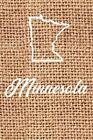 Minnesota: Blank Lined Journal For Anyone That Loves By Kwg Creates *Brand New*