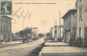 CPA 26 SAINT RAMBERT D'ALBON LA ROUTE NATIONALE PASSAGE A NIVEAU - Bild 1 von 1