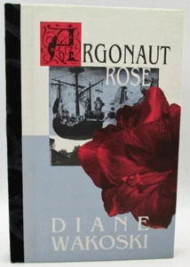 Argonaut Rose: Diane Wakoski (Signed & Lettered) - Foto 1 di 4