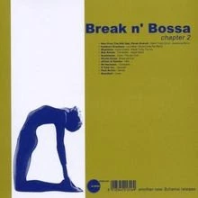 Break N Bossa Chapter 2 von Various | CD | Zustand gut - Bild 1 von 2