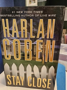 Stay Close novel by Harlan Coben Like New First Printing 2012 - Picture 1 of 2