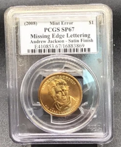2008 PCGS SP67 Missing Edge Lettering Andrew Jackson Satin Finish - Picture 1 of 2