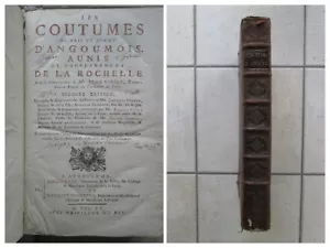 Coutumes du pais et duché d'ANGOUMOIS, AUNIS, LA ROCHELLE. Angoulême, 1720. - Picture 1 of 23