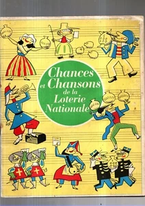 Chances et chansons de la Loterie Nationale. Ed. Le Bélier . Illustrations GROVE - Imagen 1 de 2