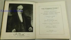 Genealogy Book The Parrish Family Philadelphia 1925 Illustrated Dillwyn Pusey &c - Picture 1 of 21
