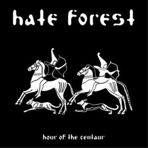 Hate Forest Hour of the Centaur (CD) Album - Imagen 1 de 1